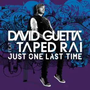 Just One Last Time (feat. Taped Rai) [Deniz Koyu Remix]
