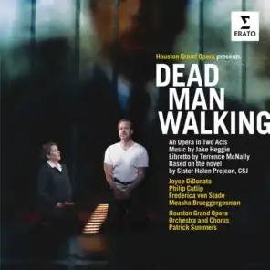 Dead Man Walking, Act 1: "He will gather us around" (Sister Helen, Children, Sister Rose) [Live] [feat. Houston Grand Opera Chorus & Measha Brueggergosman]