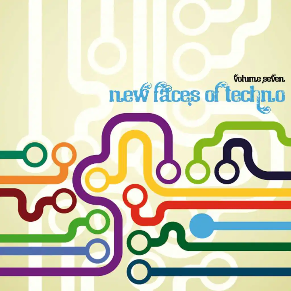 New Faces of Techno, Vol. 7