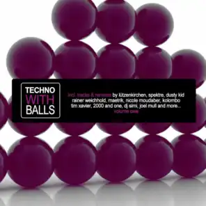 Techno With Balls, Vol. 1