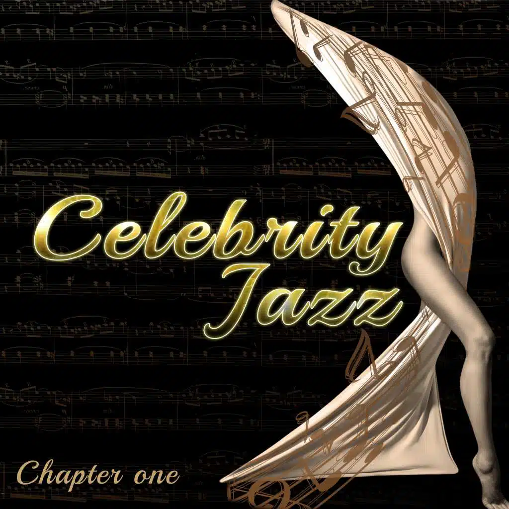 Celebrity Jazz (Chapter One)