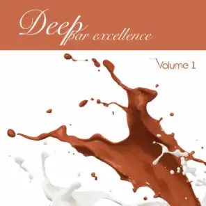 Deep par excellence, Vol. 2