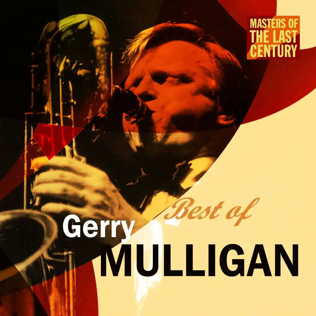 Masters Of The Last Century: Best of Gerry Mulligan