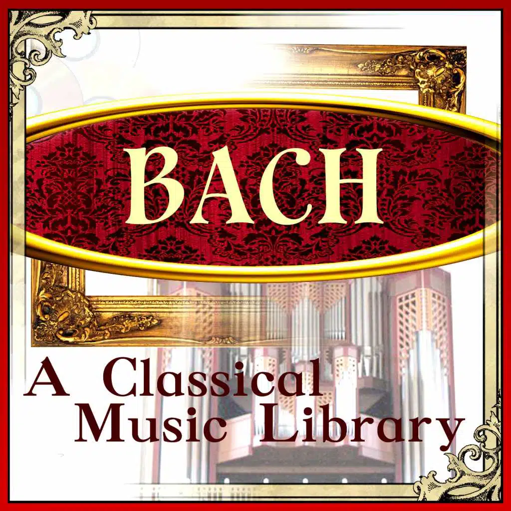 Bach: A Classical Music Library