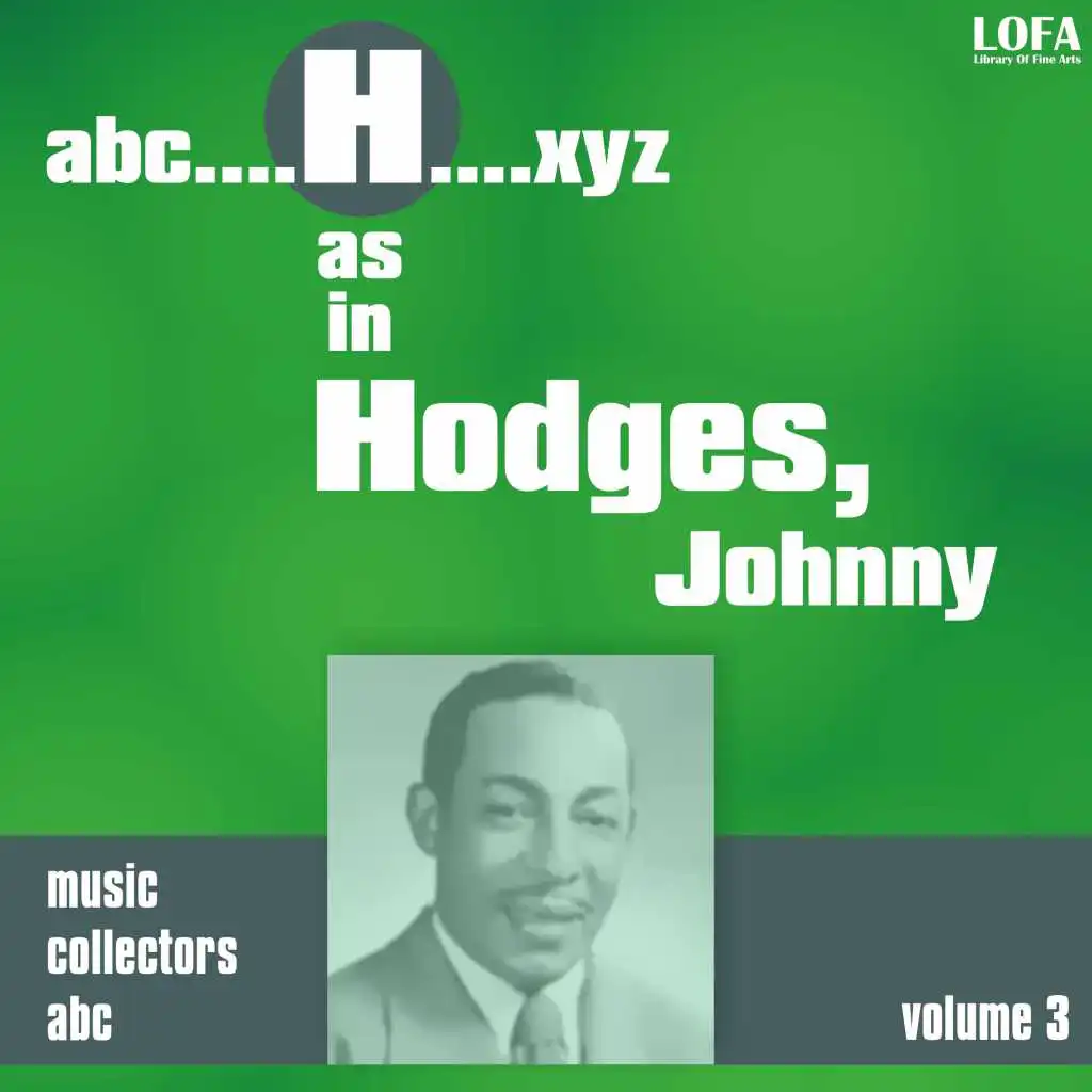 H as in HODGES, Johnny (Volume 3)