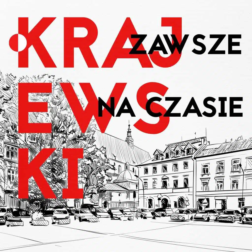 Krajewski zawsze na czasie