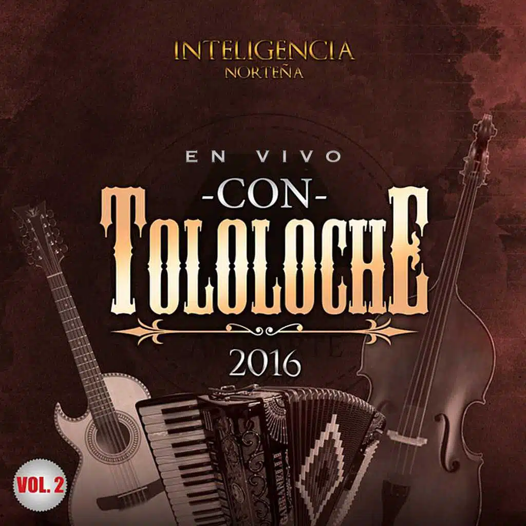 En Vivo Con Tololoche, Vol. 2