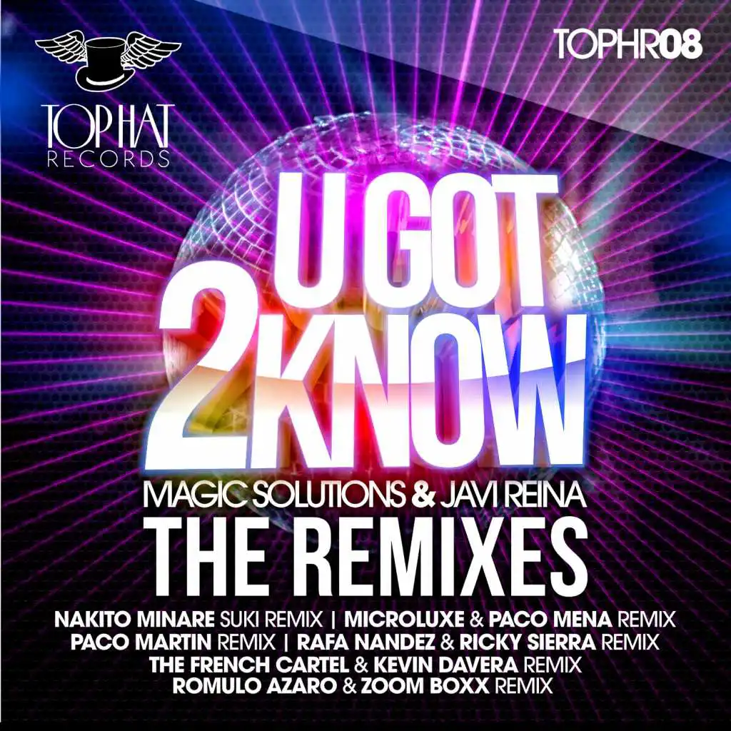 U Got 2 Know - The Remixes