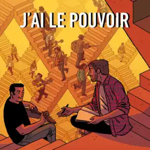 J'ai Le Pouvoir (Yo Tengo el Poder) [feat. Sergent García]