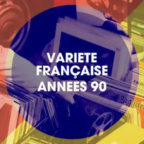 Variété française années 90