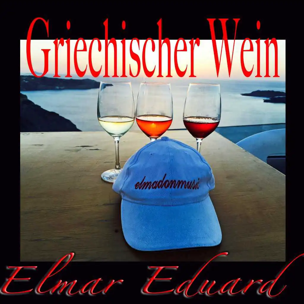 Griechischer Wein (Heimweh-Version)