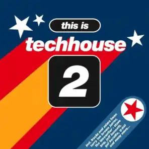 This Is Techhouse 2