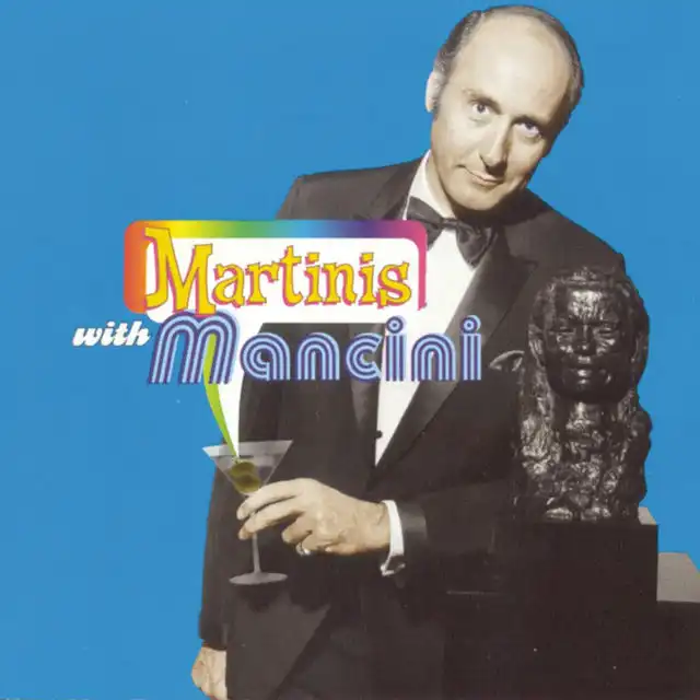 Martinis With Mancini (From the Mirisch-G & E Production 'The Pink Panther')