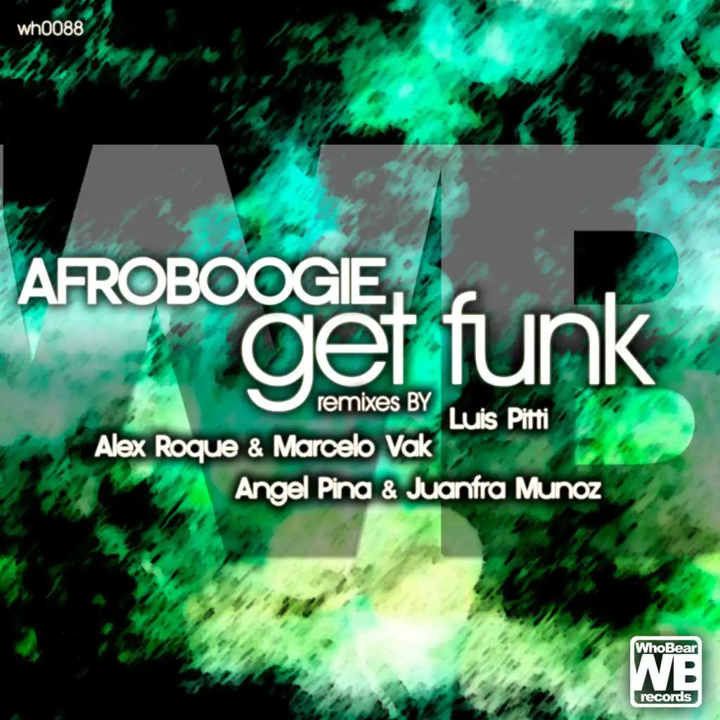 Get Funk (Angel Pina & Juanfra Munoz Remix)
