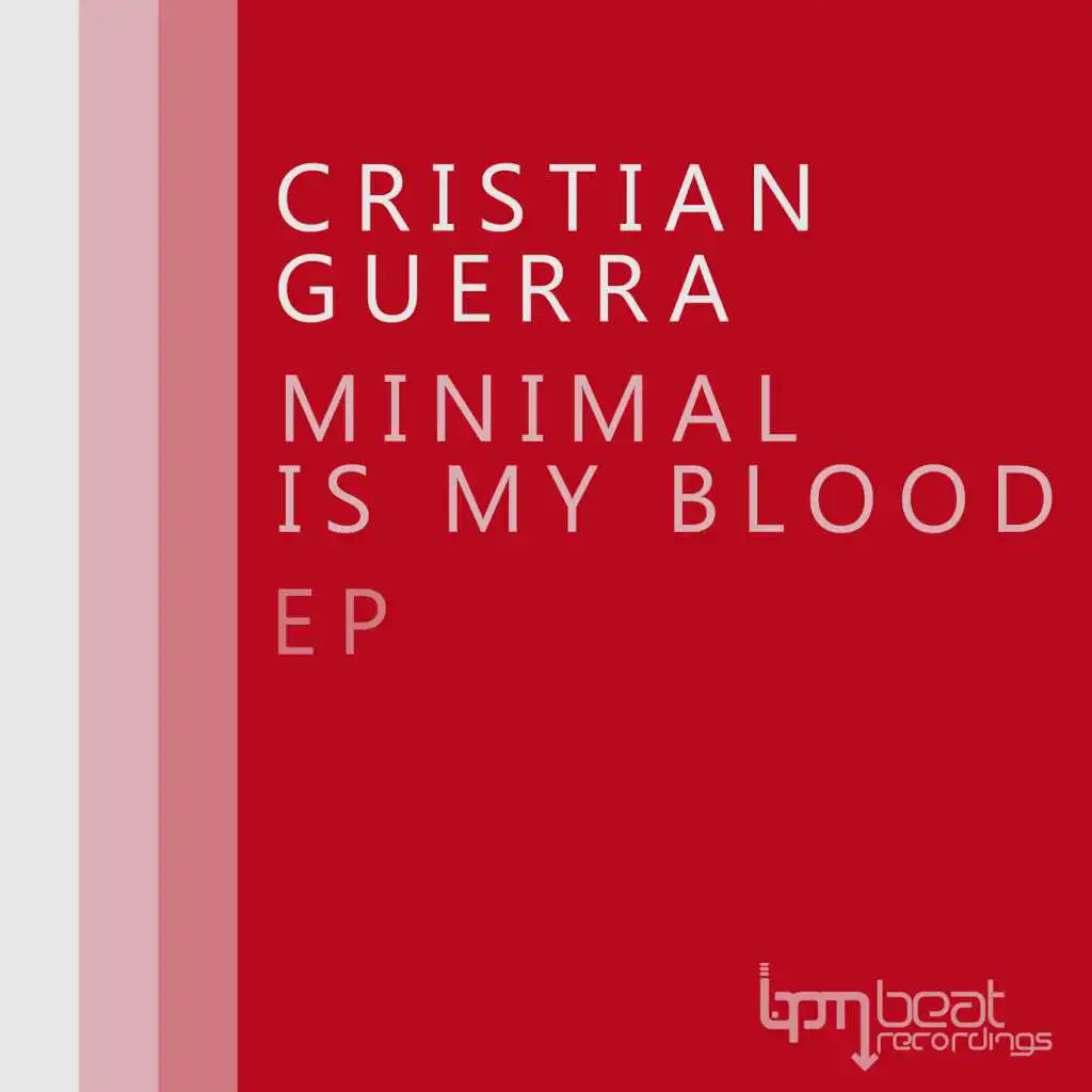 Minimal Is My Blood (Paolo Guerra Remix)