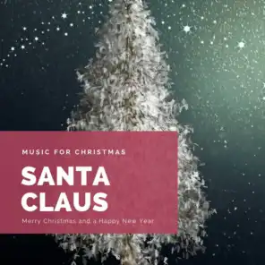 Santa Claus (The Best Christmas Songs)