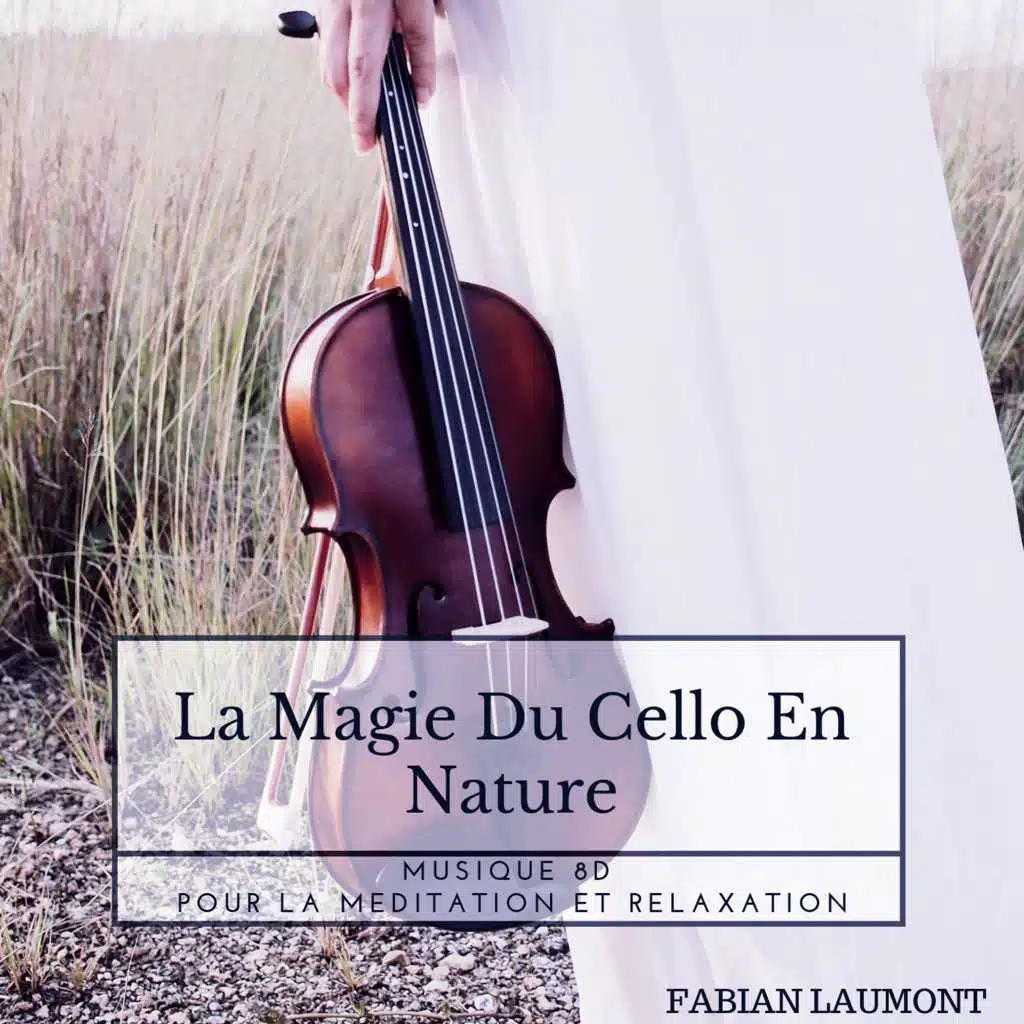 La Magie Du Cello en Nature