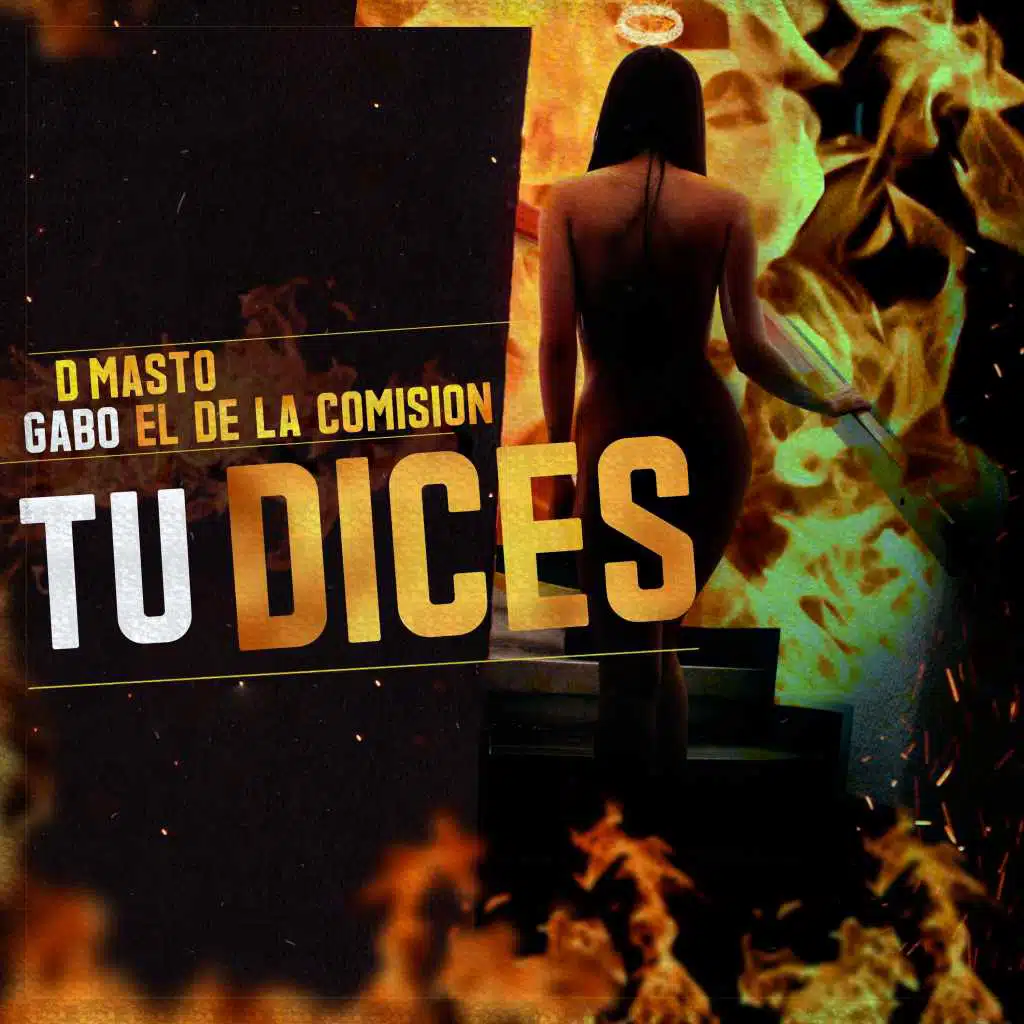 Tu Dices (feat. Gabo el de la Comision)