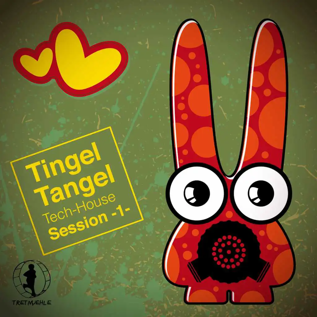 Tingel Tangel, Vol.1 - Tech House Session