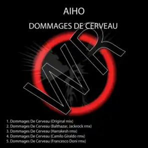 Dommages de Cerveau (Camilo Giraldo Remix)