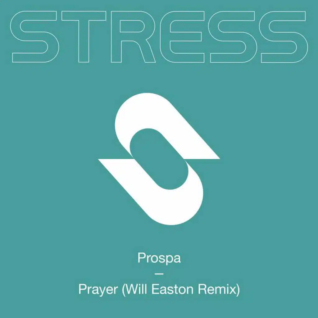 Prayer (Will Easton Remix)