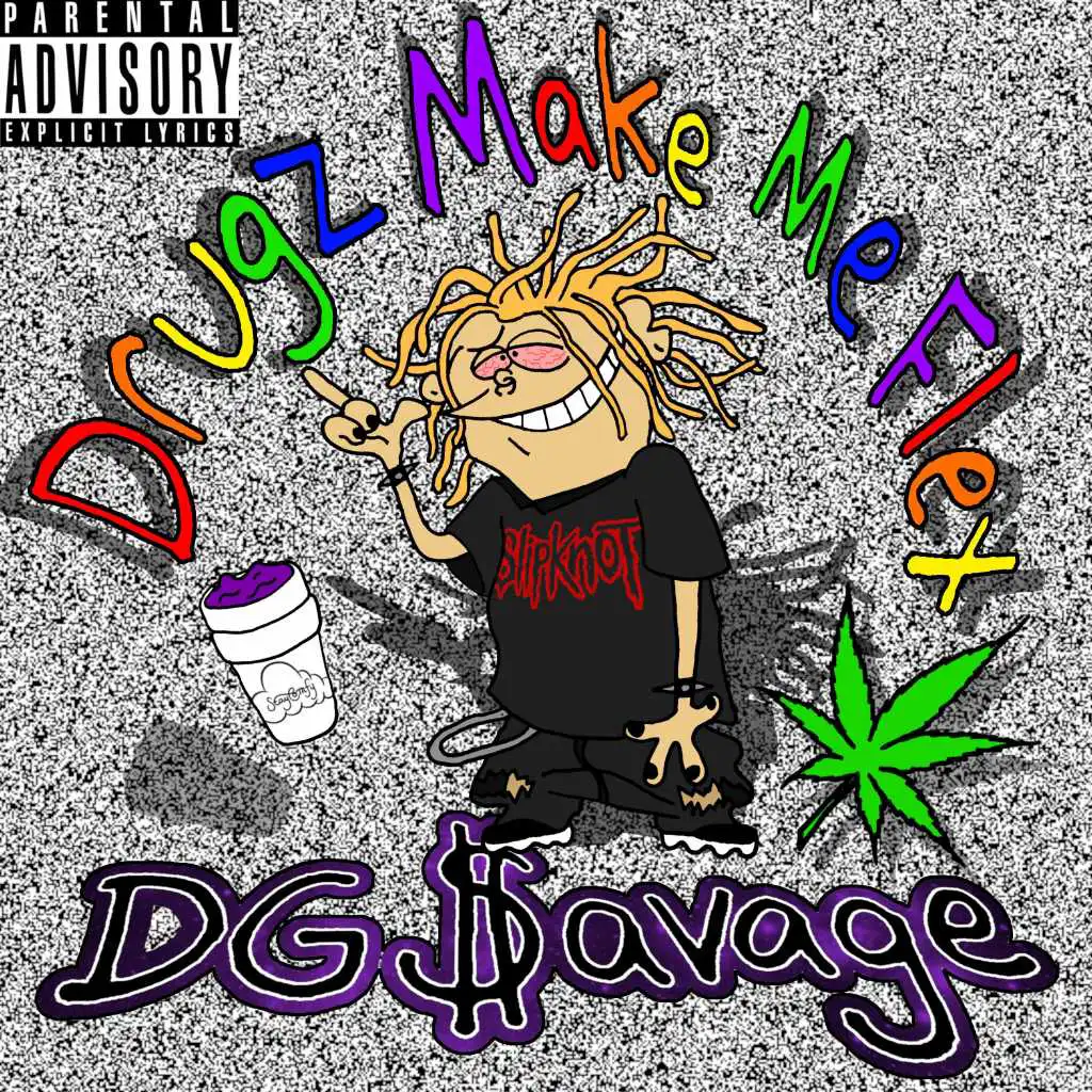 640px x 640px - Drugz Make Me Flex by DG $avage | Play on Anghami