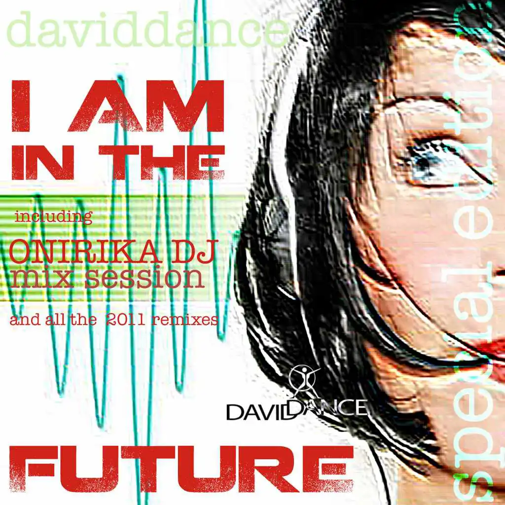 I Am in the Future Special Edition