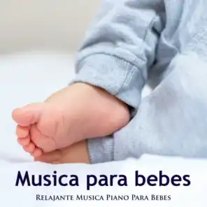 Musica para bebes: Relajante Música Piano Para Bebés