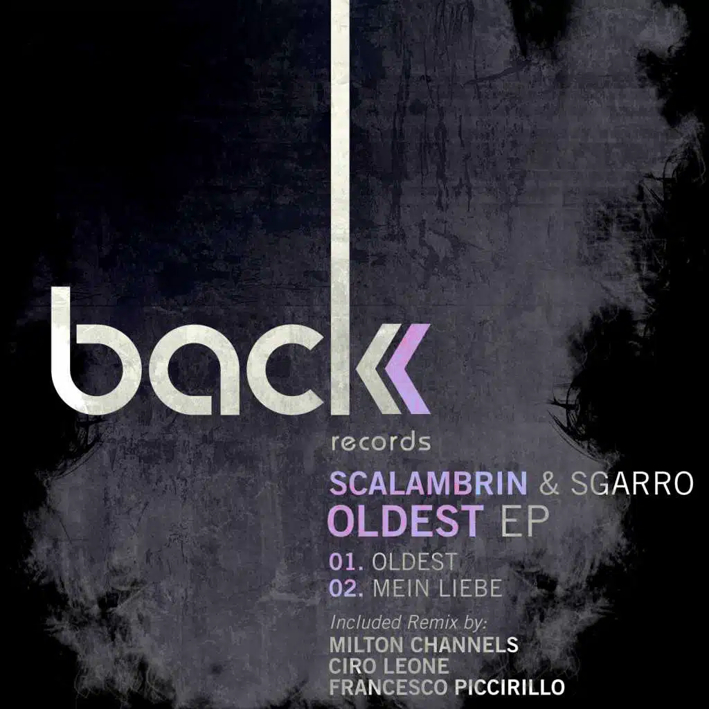 Oldest (Ciro Leone Remix)