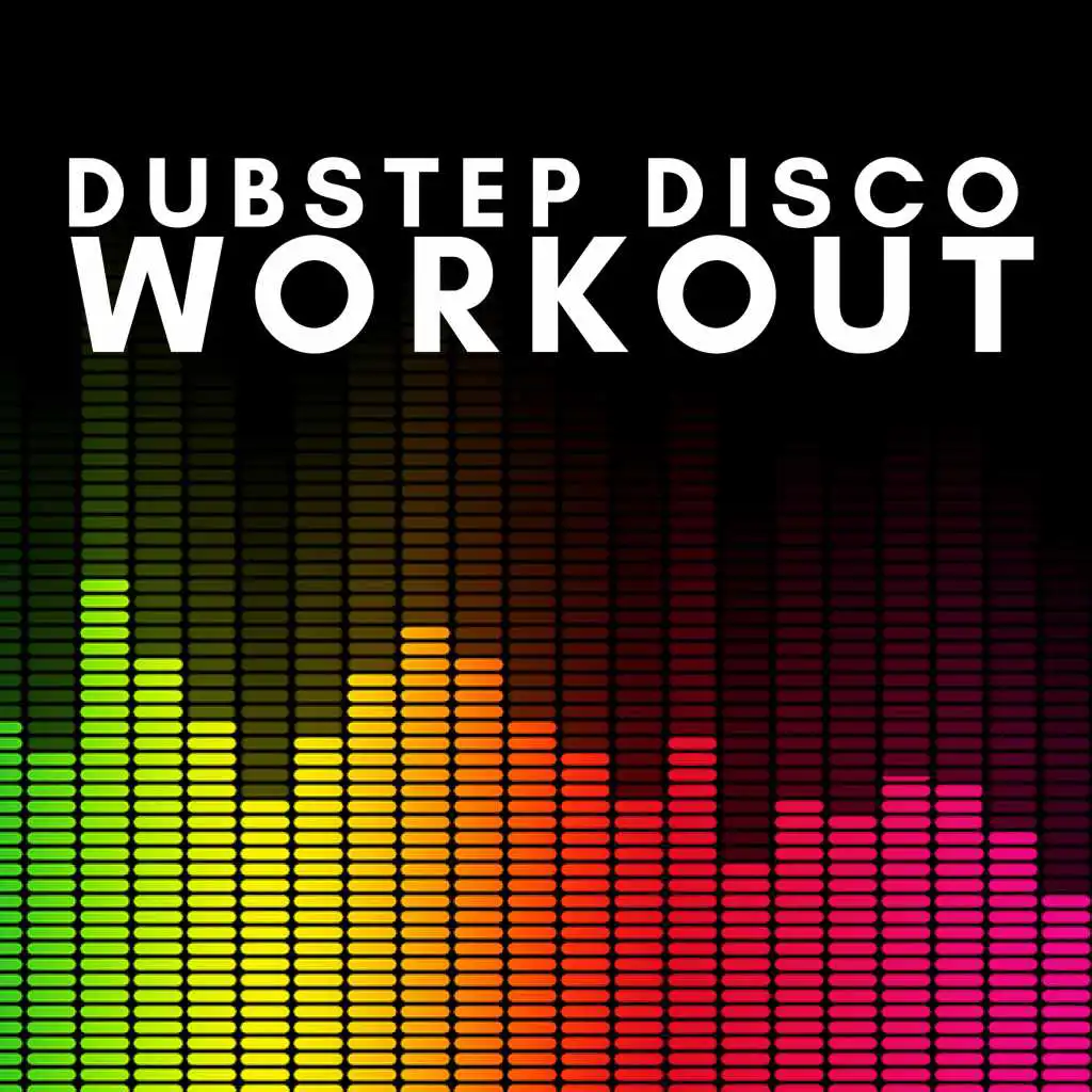 Dubstep Disco Workout CD - Disc 1 Songs to Run, Running Music