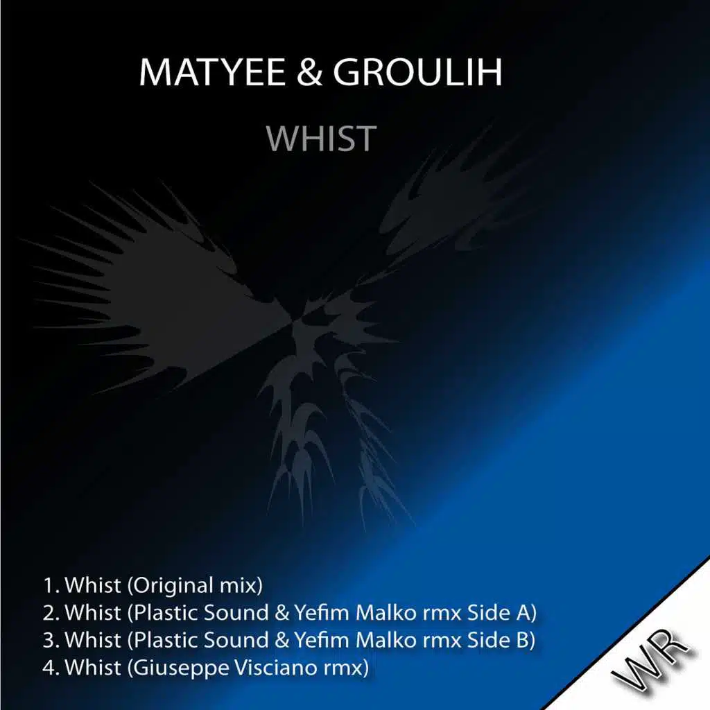 Whist (Plastic Sound & Yefim Malko Remix Side B)