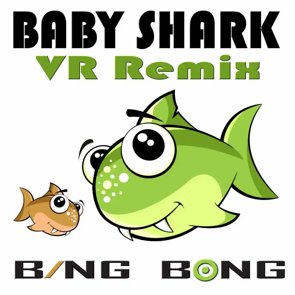 Baby Shark (VR Remix)