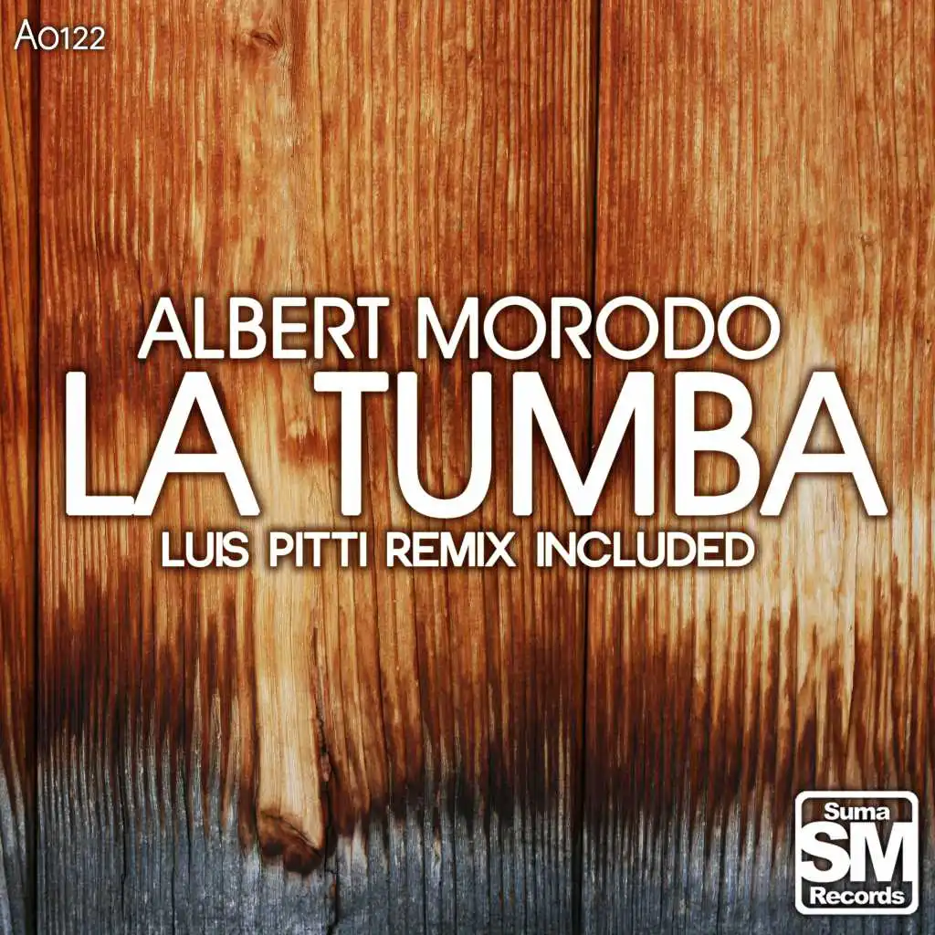 La Tumba (Luis Pitti Remix)