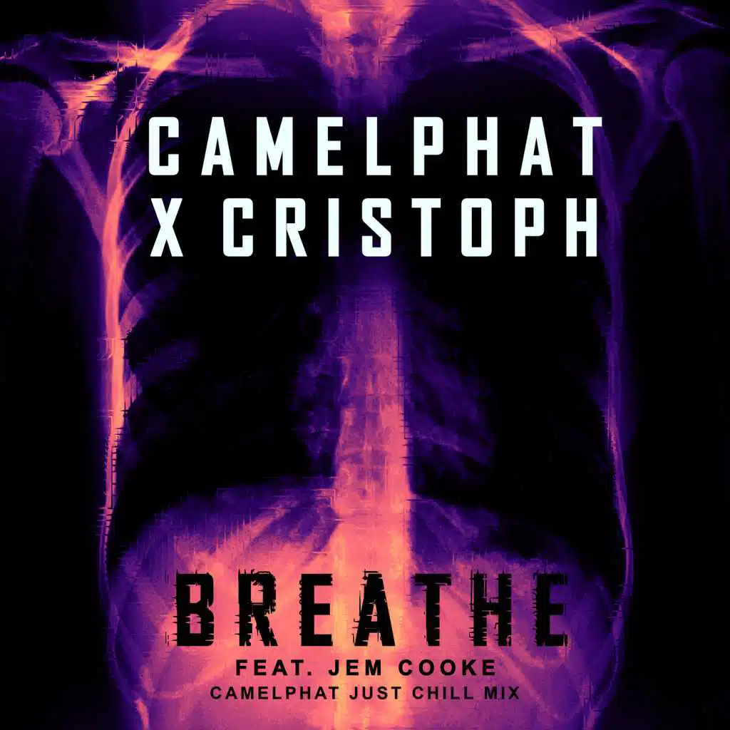 Breathe (CamelPhat Just Chill Mix) [feat. Jem Cooke]