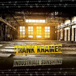 Industriall Sunshine (Sunshine Edit)