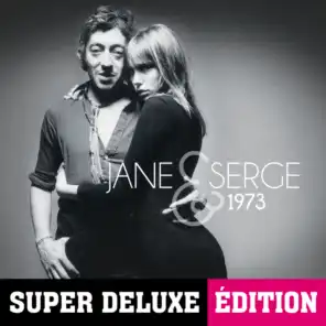 Jane & Serge 1973 (Super Deluxe Edition)