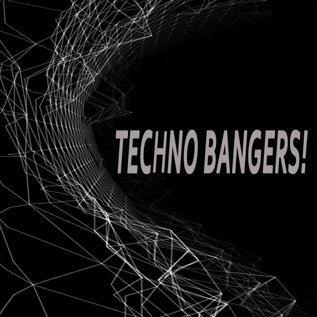 Techno Bangers! (The Best & Most Rated Techno)
