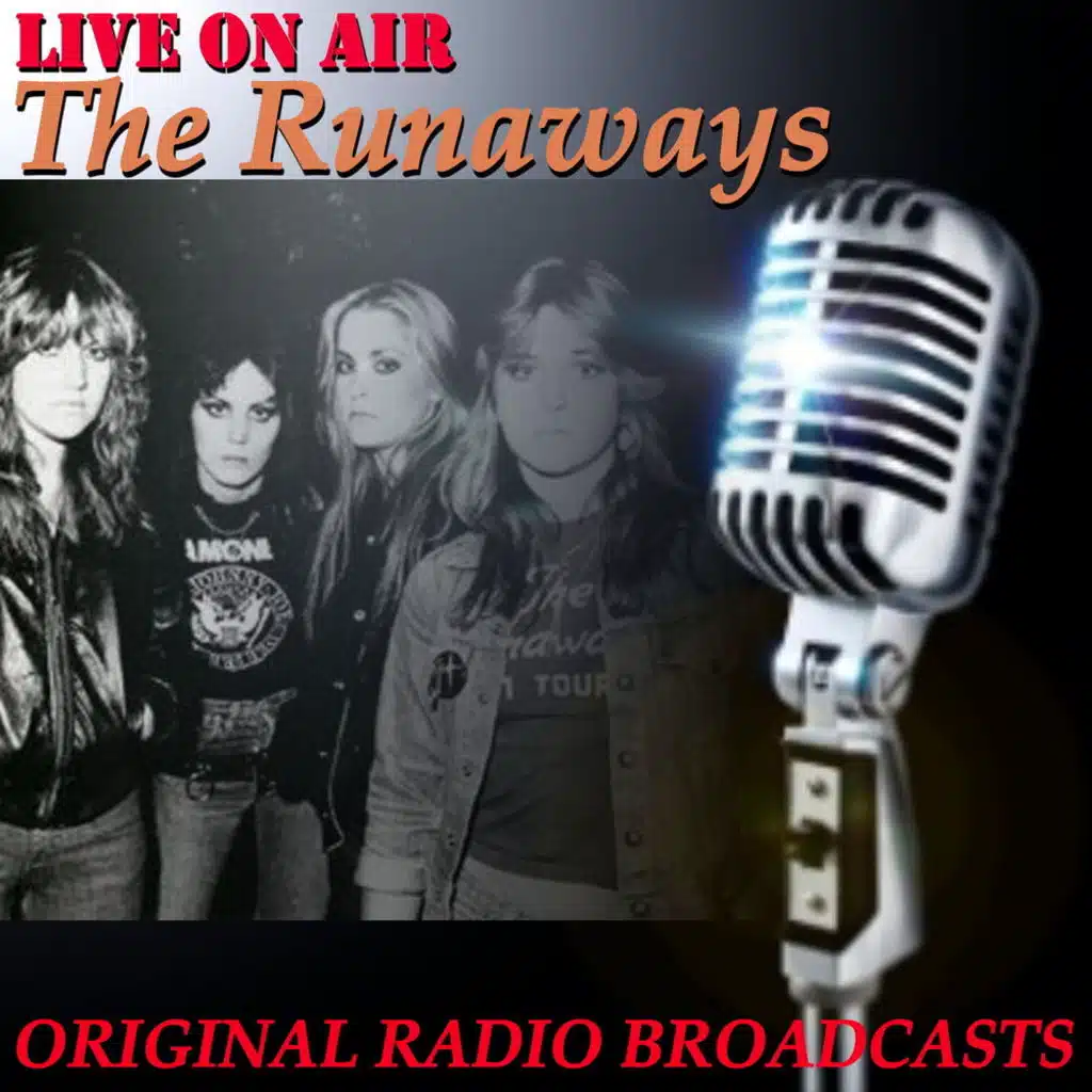 Live on Air: The Runaways (Live)