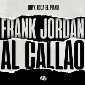 Frank Jordan, Gotay El Autentiko and Onyx Toca El Piano