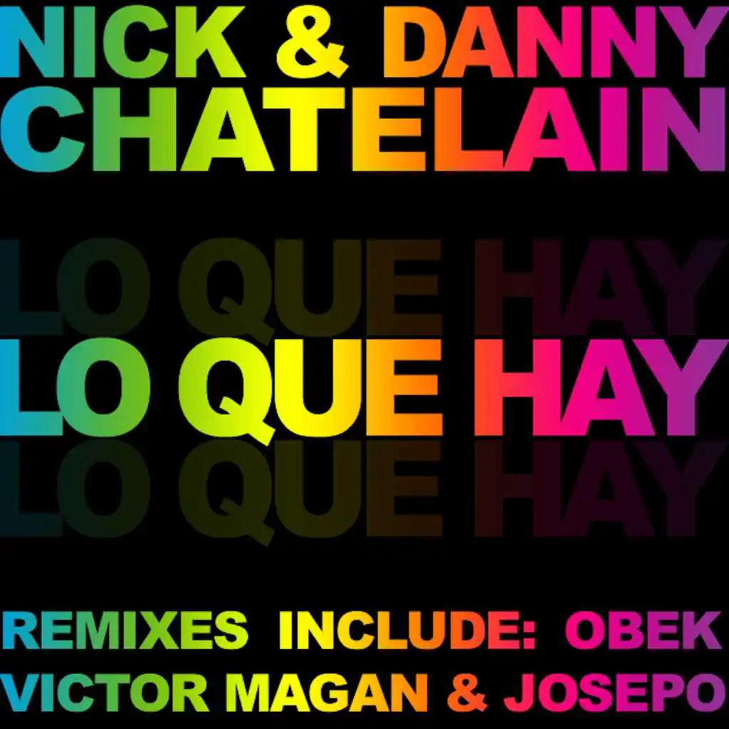 Lo Que Hay (Victor Magan & Josepo Remix)