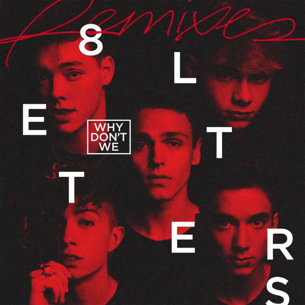 8 Letters (Remixes)