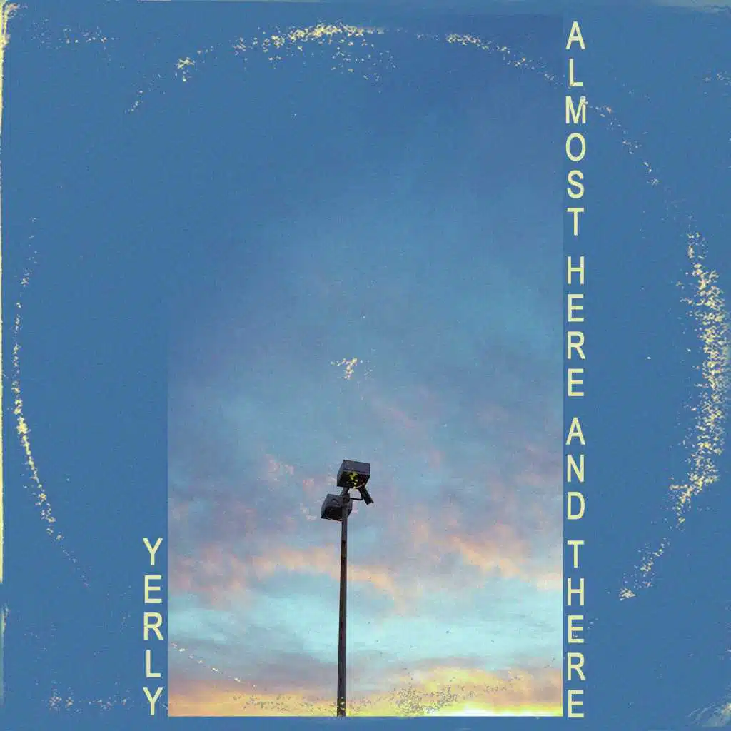 Almost Here and There