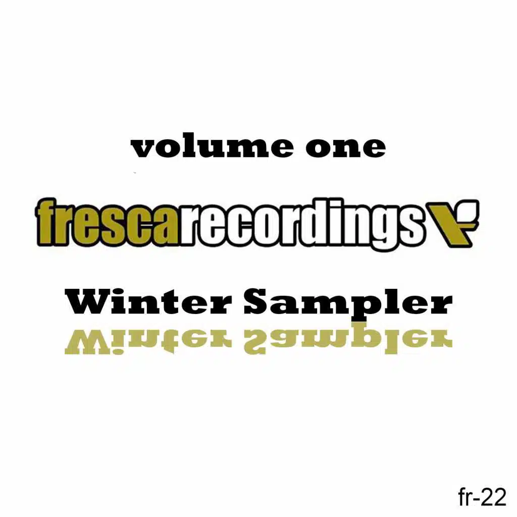 FRESCA RECORDINGS WINTER SAMPLER VOLUME 1