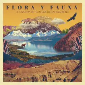 Flora y Fauna: Ecosistema de Folklore Digital Argentino