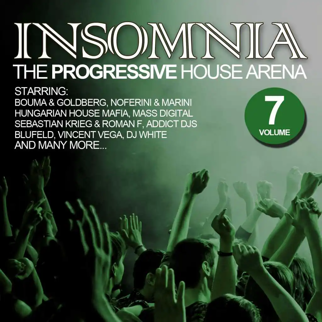 Insomnia - The Progressive House Arena, Vol. 7