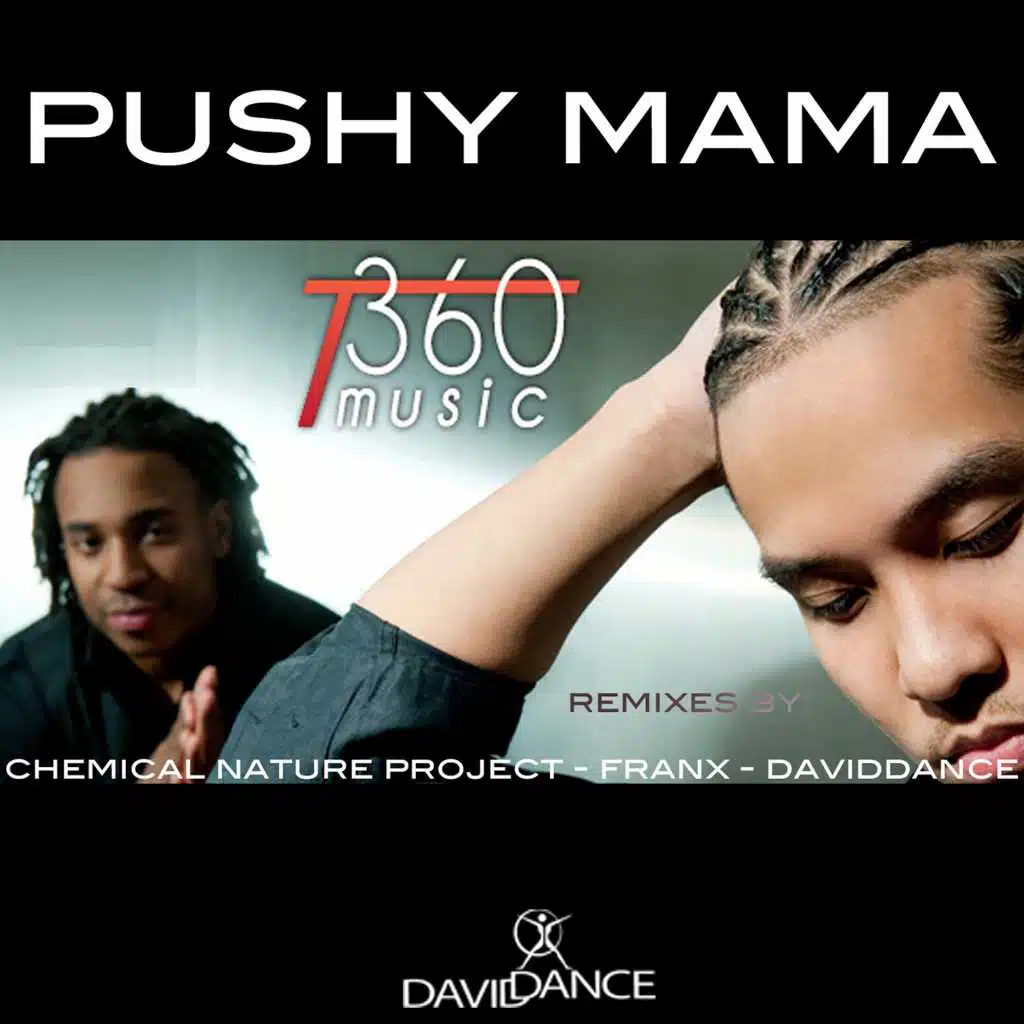 Pushy Mama (Franx Remix)