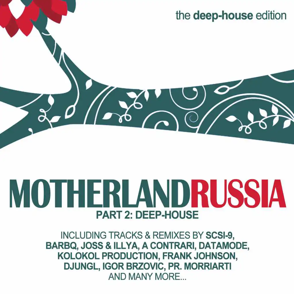Motherland Russia, Vol. 2 - Deep-House Edition