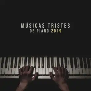 Músicas Tristes de Piano 2019