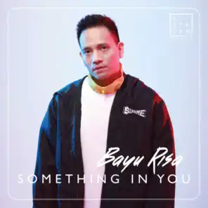 Something in You (feat. Saykoji)