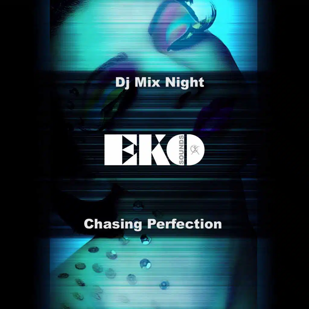 Chasing Perfection